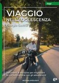 Viaggio nell'adolescenza Viaggio nell'adolescenza