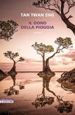 Il dono della pioggia Il dono della pioggia