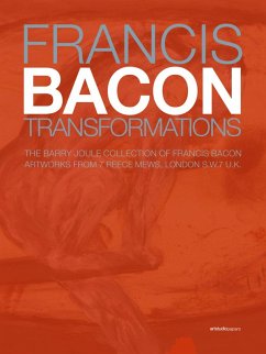 Cover Francis Bacon. Transformations. The Barry Joule Collection of Francis Bacon artworks from 7 Reece Mews, London S.W.7 U.K. Ediz. italiana e inglese