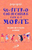 Quattro chiacchiere con la Morte