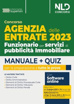 Concorso Agenzia delle Entrate 2023. Funzionario per servizi di pubblicità Immobiliare. Manuale + Quiz per la preparazione Concorso Agenzia delle Entrate 2023. Funzionario per servizi di pubblicità Immobiliare. Manuale + Quiz per la preparazione