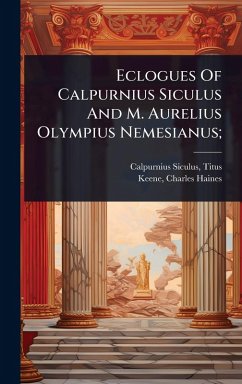 Cover Eclogues Of Calpurnius Siculus And M. Aurelius Olympius Nemesianus;