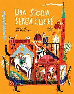 Una storia senza cliché. Ediz. mini - Calì, Davide