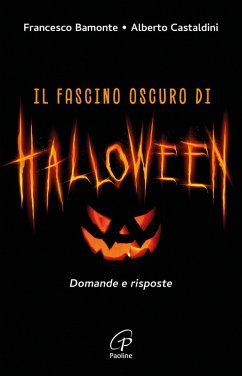 Cover Il fascino oscuro di Halloween. Domande e risposte