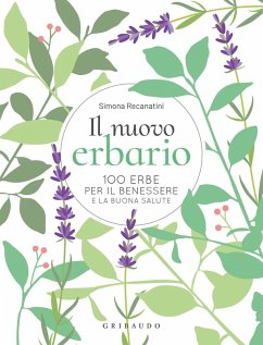 Cover Il nuovo erbario. 100 erbe per il benessere e la buona salute