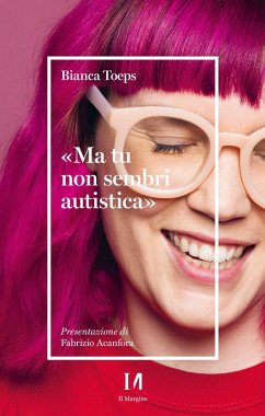 'Ma tu non sembri autistica' - Toeps, Bianca