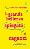 La grande bellezza spiegata ai ragazzi La grande bellezza spiegata ai ragazzi
