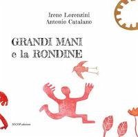 Grandi Mani e la rondine Cover Grandi Mani e la rondine