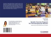 Aerobic Exercise Program for Perimenopausal Women Aerobic Exercise Program for Perimenopausal Women