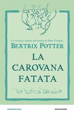 La carovana fatata - Potter, Beatrix