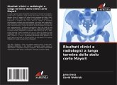 Risultati clinici e radiologici a lungo termine dello stelo corto Mayo®