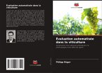 Évaluation automatisée dans la viticulture Évaluation automatisée dans la viticulture