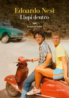 I lupi dentro - Nesi, Edoardo