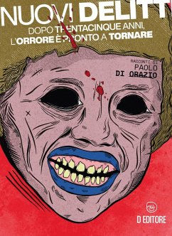 Cover Nuovi delitti. Dopo trentacinque anni, l'orrore è pronto a tornare