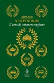 L' arte di ottenere ragione