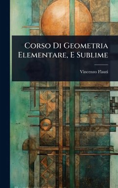 Cover Corso Di Geometria Elementare, E Sublime