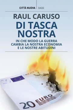 Cover Di tasca nostra. In che modo la guerra cambia la nostra economia e le nostre abitudini