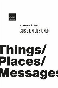 Cos'è un designer - Potter, Norman