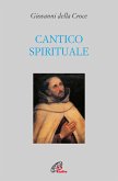 Cantico spirituale Cantico spirituale