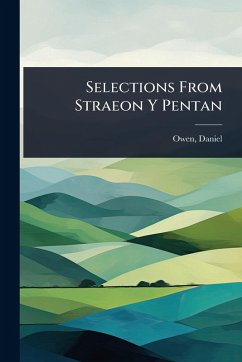 Selections From Straeon Y Pentan - Owen, Daniel Selections From Straeon Y Pentan - Owen, Daniel