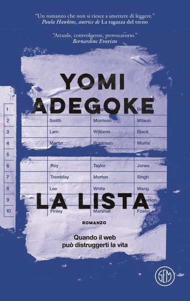 La lista. Quando il web può distruggerti la vita La lista. Quando il web può distruggerti la vita