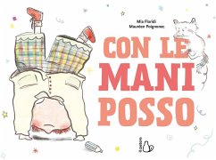 Con le mani posso - Floridi, Mia