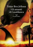 Gli amanti di Casablanca Gli amanti di Casablanca