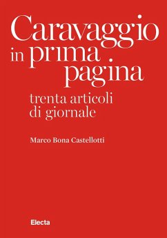 Cover Caravaggio in prima pagina. Trenta articoli di giornale