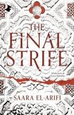 The final strife. Ediz. italiana The final strife. Ediz. italiana