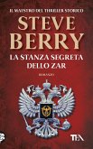 La stanza segreta dello zar La stanza segreta dello zar