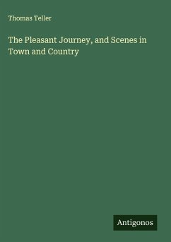 Cover The Pleasant Journey, and Scenes in Town and Country