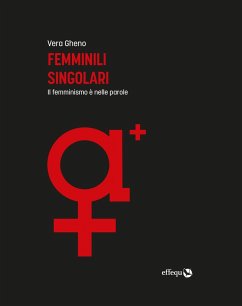 Cover Femminili singolari. Il femminismo è nelle parole