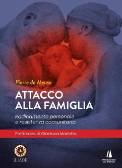 Cover Attacco alla famiglia. Radicamento personale e resistenza comunitaria