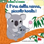 È l'ora della nanna, piccolo koala! Scorri le storie È l'ora della nanna, piccolo koala! Scorri le storie