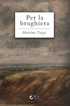 Per la brughiera - Tozzi, Martina