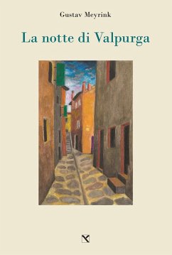 La notte di Valpurga - Meyrink, Gustav La notte di Valpurga - Meyrink, Gustav