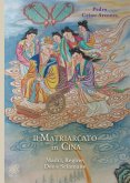 Il matriarcato in Cina. Madri, regine, dee e sciamane Il matriarcato in Cina. Madri, regine, dee e sciamane