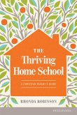The Thriving Home School The Thriving Home School