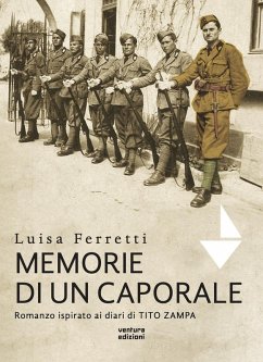 Cover Memorie di un caporale. Romanzo ispirato ai diari di Tito Zampa