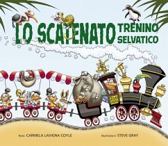Cover Lo scatenato trenino selvatico