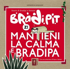 Cover Bradi Pit: mantieni la calma e bradipa