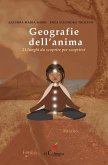 Geografie dell'anima. 21 luoghi da scoprire per scoprirsi Geografie dell'anima. 21 luoghi da scoprire per scoprirsi