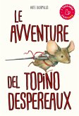 Le avventure del topino Desperaux Le avventure del topino Desperaux