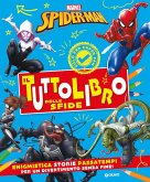 Spiderman. Il tuttolibro delle sfide Spiderman. Il tuttolibro delle sfide