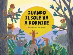 Quando il sole va a dormire - Acosta, Alicia
