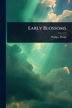 Early Blossoms - Phillips, Philip
