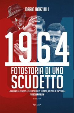 Cover 1964. Fotostoria di uno scudetto