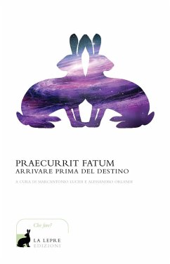 Cover Praecurrit fatum! Arrivare prima del destino