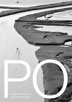 Po viaggio nei territori del grande fiume Cover Po viaggio nei territori del grande fiume