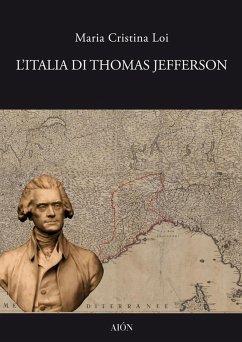 Cover L' Italia di Thomas Jefferson. Il viaggio in Italia